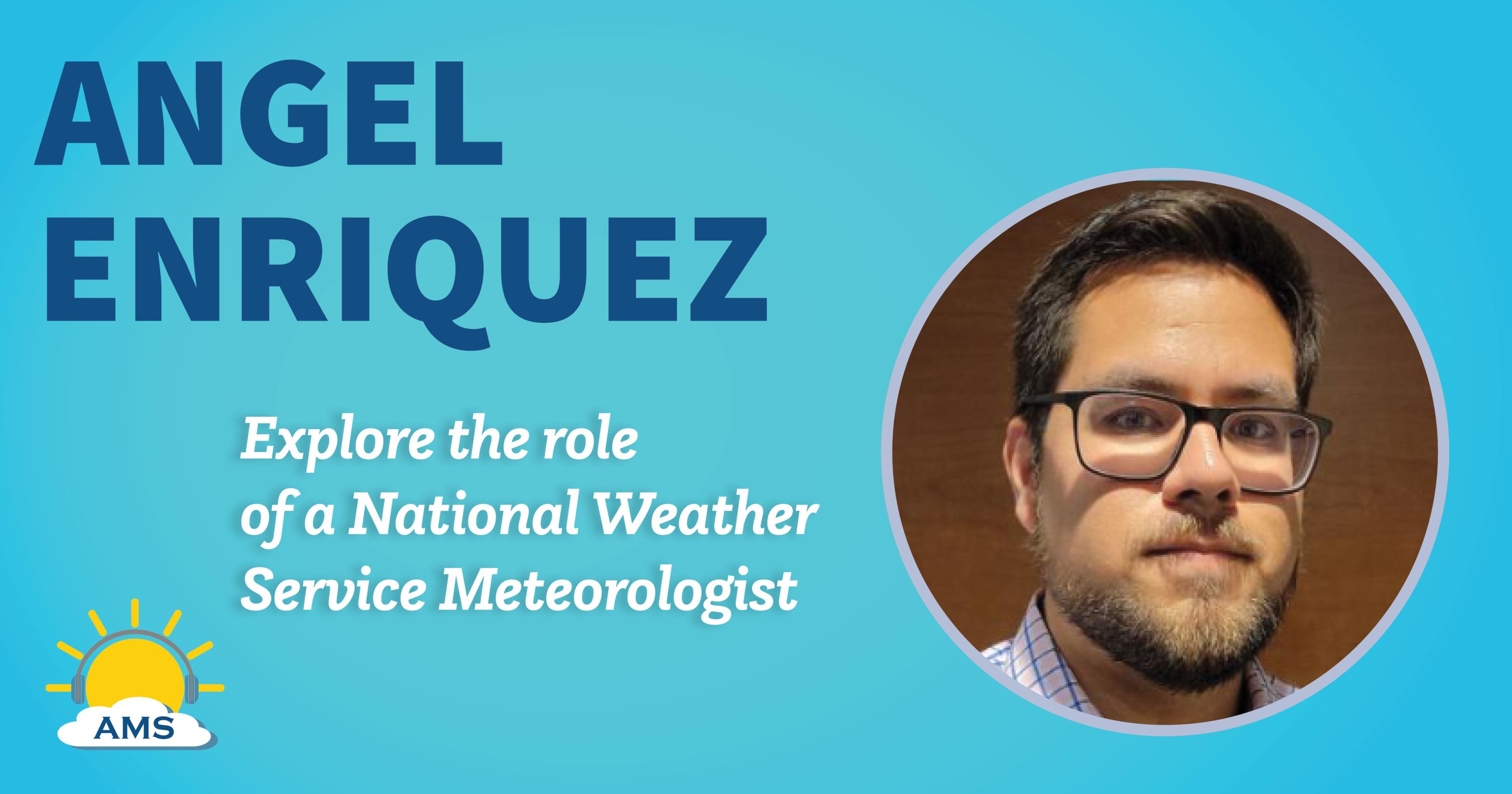 Angel Enriquez headshot graphic with teaser text that reads "explore a career in climate research "